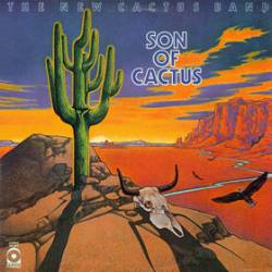 New Cactus Band : Son of Cactus